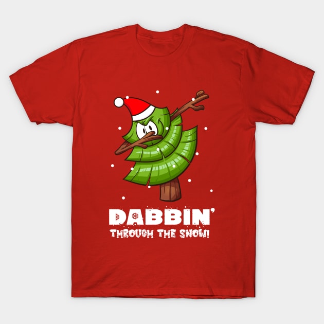 Dabbing Christmas Tree (on dark colors) T-Shirt by Messy Nessie